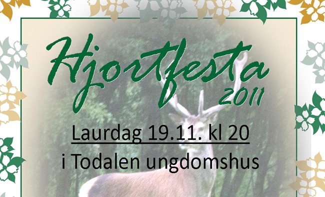 Hjortfesta 2011 – Laurdag 19.11.